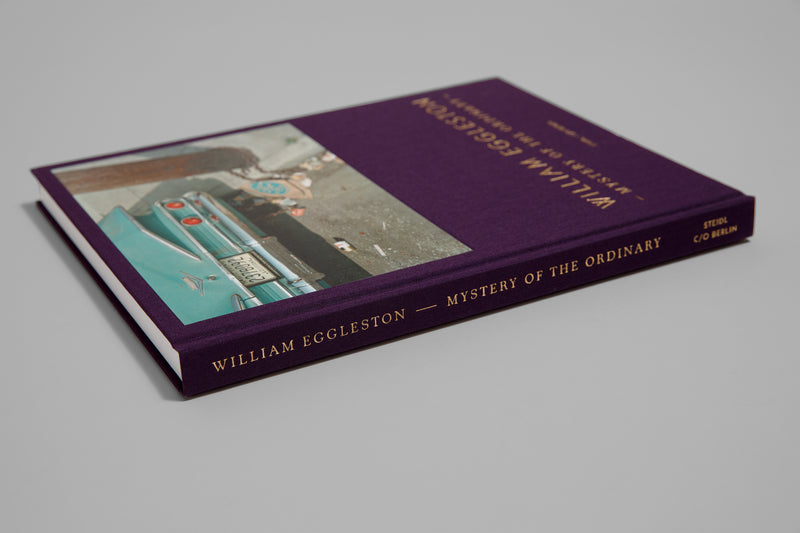 Mystery of the ordinary / William Eggleston